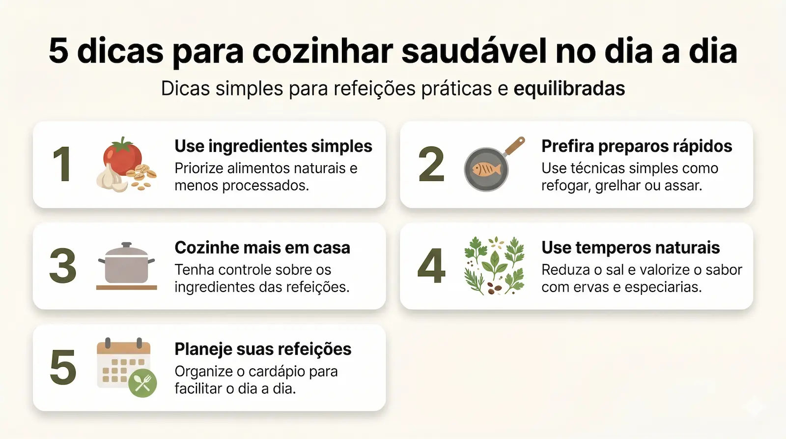 dicas práticas para cozinhar de forma saudável no dia a dia com preparações simples