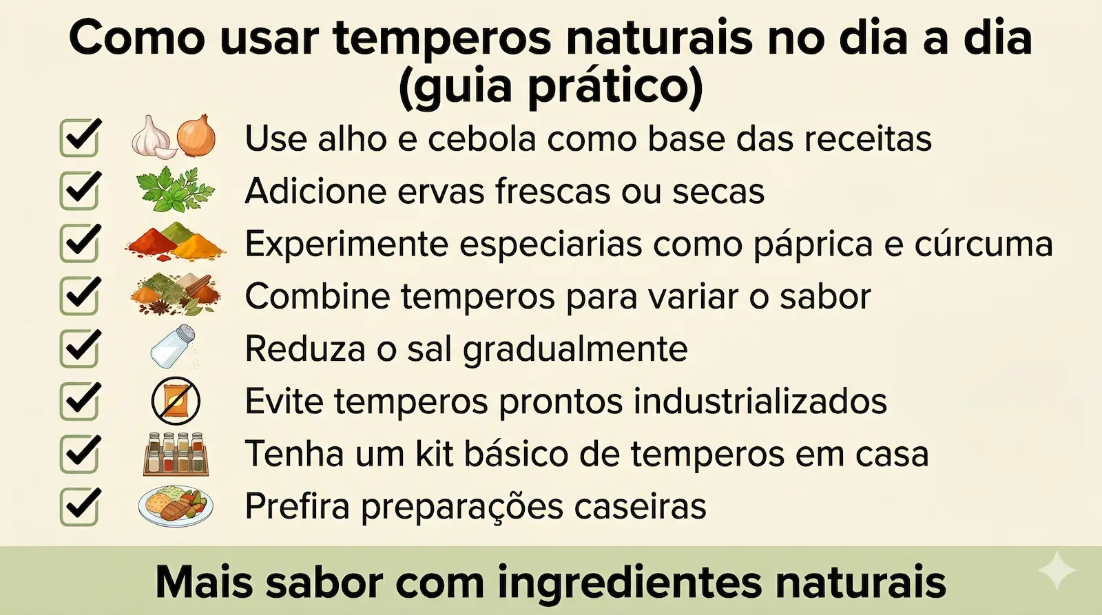 checklist para usar temperos naturais no dia a dia e reduzir a dependência de temperos industrializados