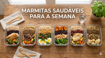 Marmitas saudáveis: como preparar e organizar na semana