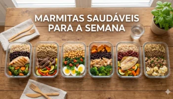 Marmitas saudáveis: como preparar e organizar na semana