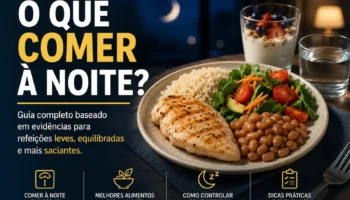 O que comer à noite: faz diferença para a saúde e o peso?